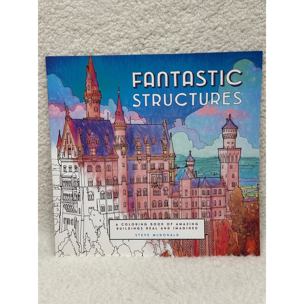 Steve McDonald Fantastic Structures Coloring Book Architectural Buildings Book